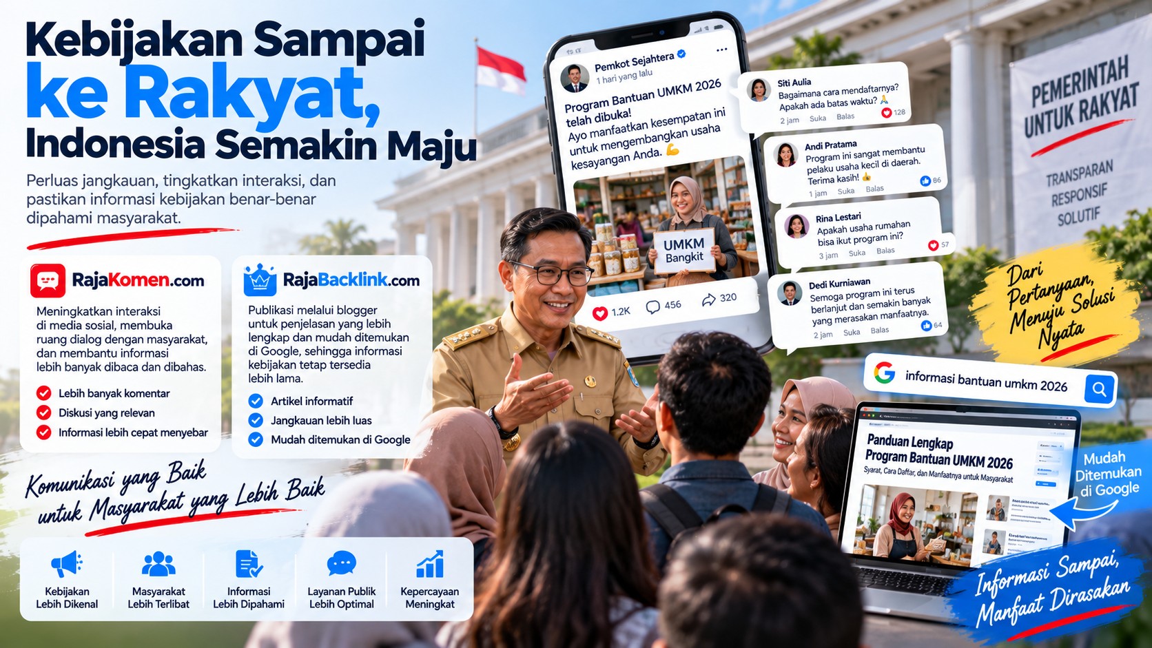 Bagaimana Memastikan Kebijakan Pejabat Benar-Benar Sampai dan Dipahami Masyarakat?